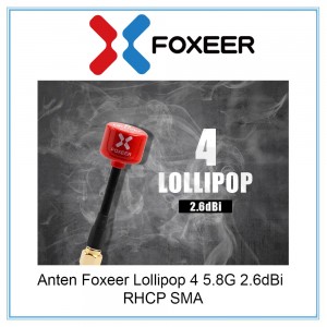Anten Foxeer Lollipop 4 5.8G 2.6dBi RHCP SMA
