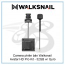 Camera phiên bản Walksnail Avatar HD Pro Kit - 32GB w/ Gyro