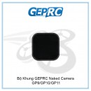 Bộ Khung GEPRC Naked Camera GP9/GP10/GP11