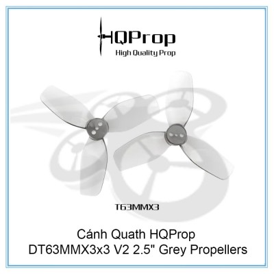 Cánh Quath HQProp DT63MMX3x3 V2 2.5" Grey Propellers