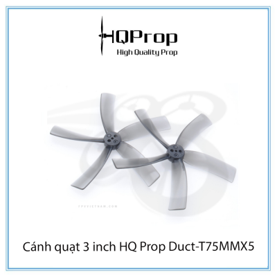 Cánh quạt 3 inch HQ Prop Duct-T75MMX5