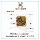 Phiên bản cao cấp 2021 NewBeeDrone AcroBee65 BLV3 BNF