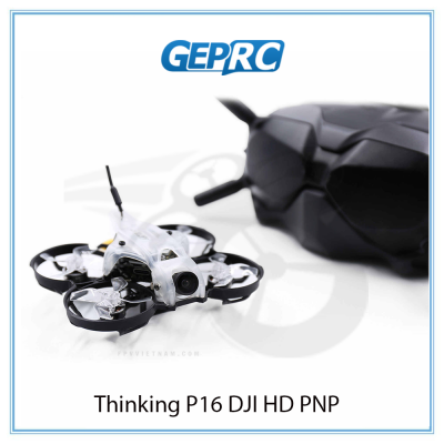GEPRC Thinking P16 DJI HD PNP
