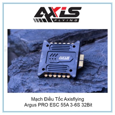 Mạch Điều Tốc Axisflying Argus PRO ESC 55A 3-6S 32Bit