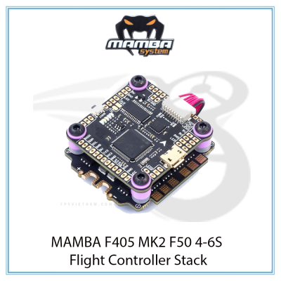 THÁP MẠCH MAMBA F405 MK2 F50 4-6S Flight Controller Stack