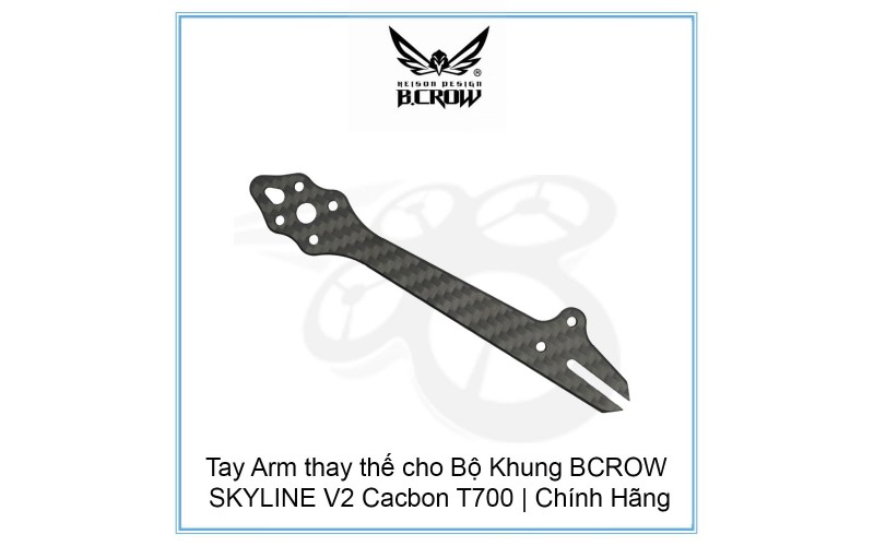 Tay Arm thay thế cho Bộ Khung BCROW SKYLINE V2 Cacbon T700 | Chính Hãng