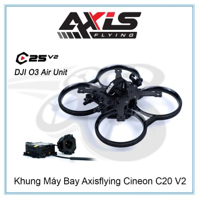 Khung Máy Bay Axisflying Cineon C20 V2