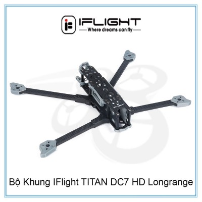 Bộ Khung IFlight TITAN DC7 HD Longrange