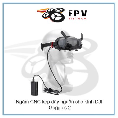 Ngàm CNC kẹp dây nguồn cho kính DJI Goggles 2