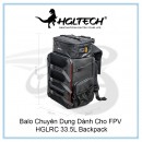Balo Chuyên Dụng Dành Cho FPV HGLRC 33.5L Backpack