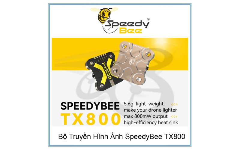 Bộ Truyền Hình Ảnh SpeedyBee TX800